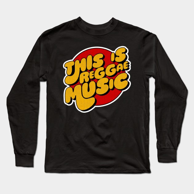 This is Reggae Music Long Sleeve T-Shirt by rastauniversity